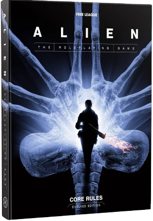 Alien: The Roleplaying Game Core Rules - Evolved Edition