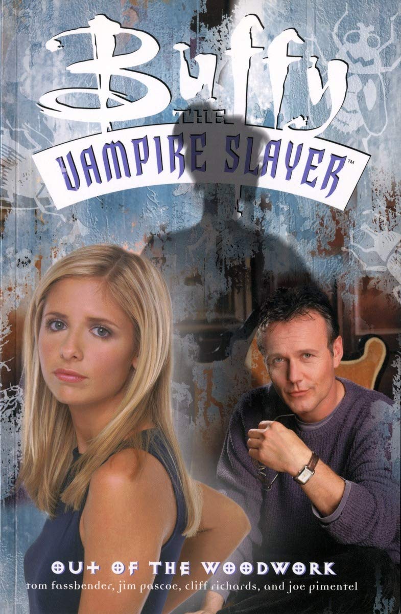 Buffy the Vampire Slayer: Out of the Woodwork TP