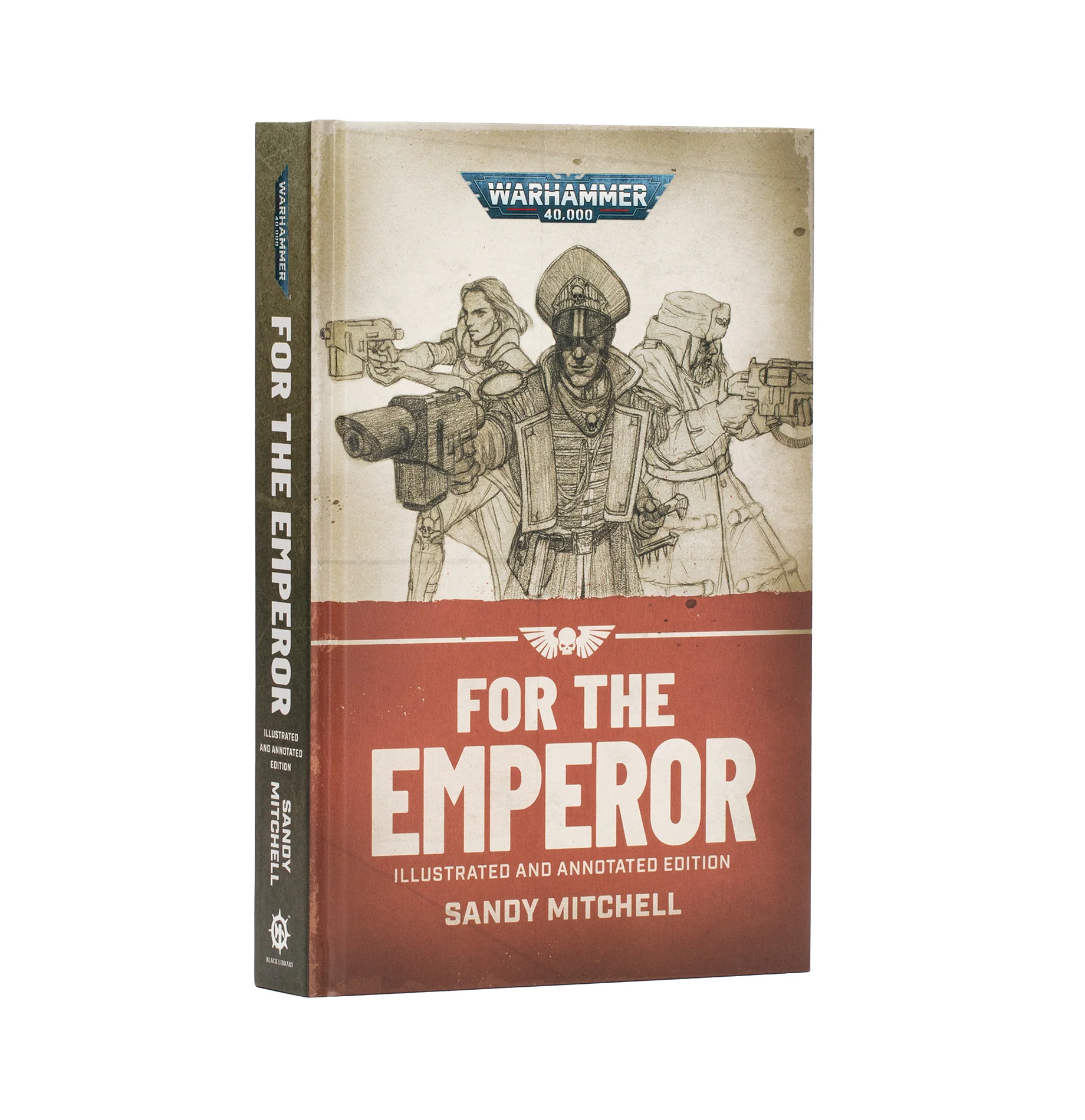 Ciaphas Cain: For the Emperor (Illustrated and Annotated Edition)
