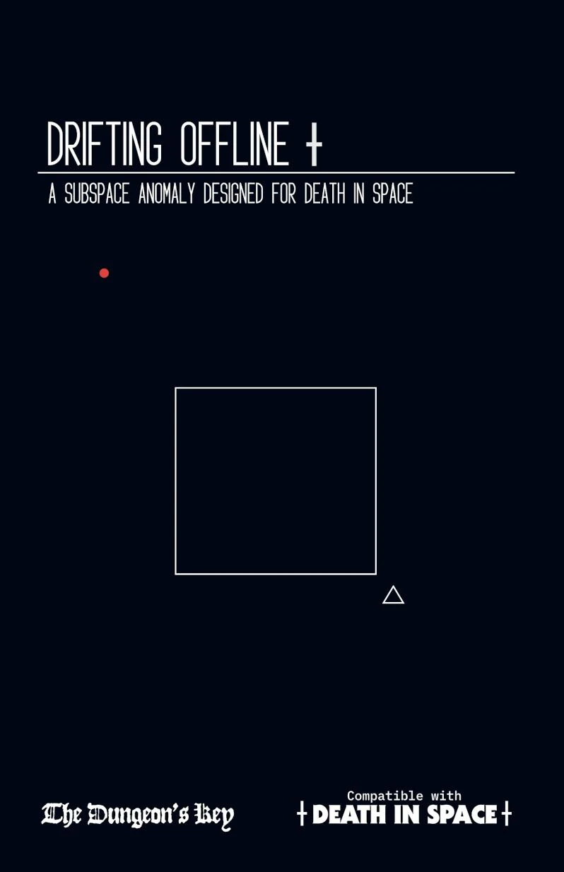 Drifting Offline - Death In Space RPG Module