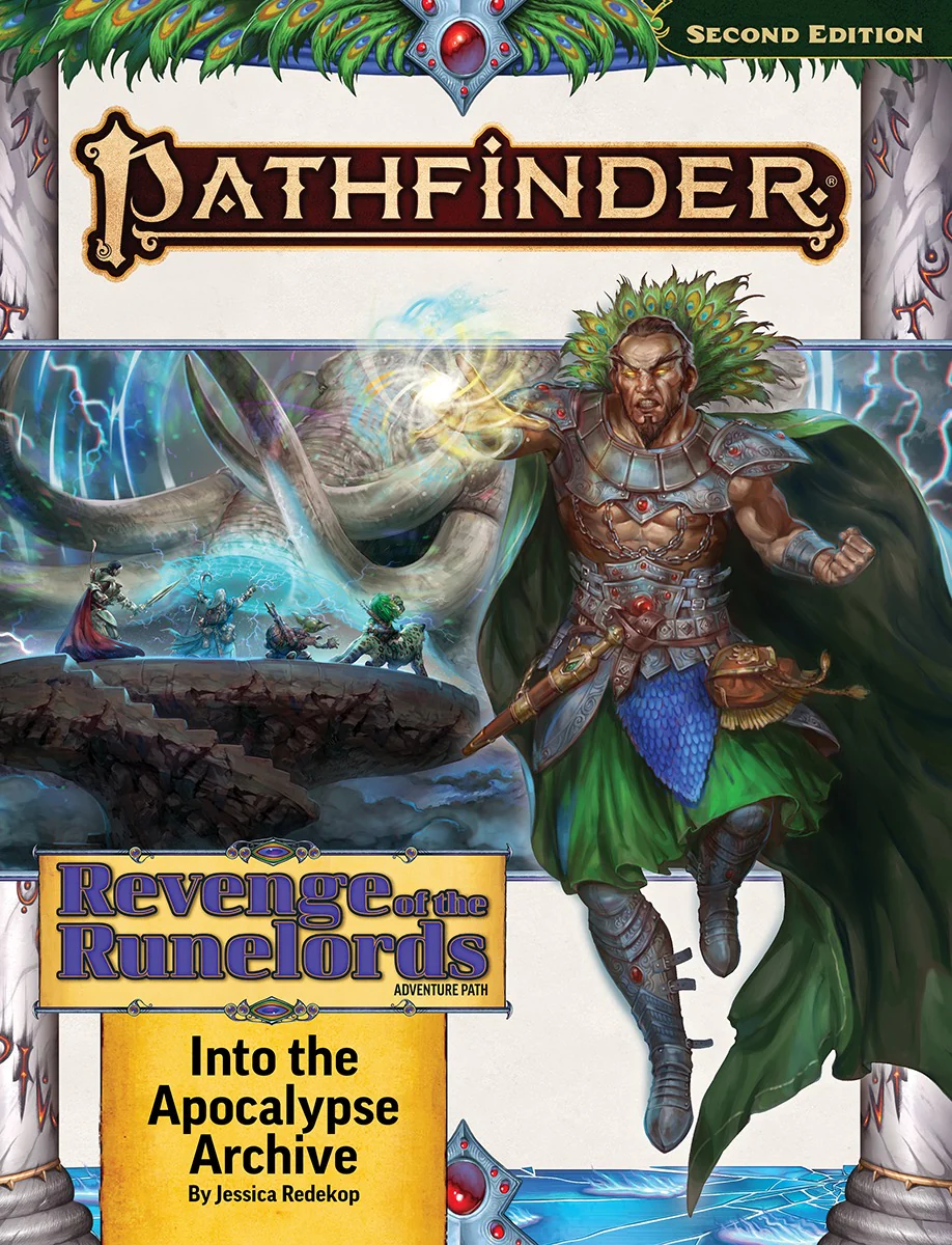 Pathfinder 2E Adventure Path #221 Revenge of the Runelords: Into the Apocalypse Archive (3 of 3)