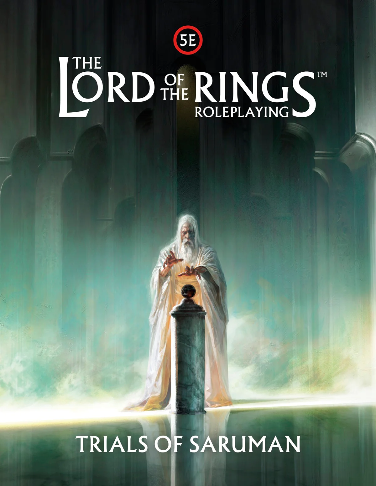The Lord of the Rings RPG 5E: Trials of Saruman